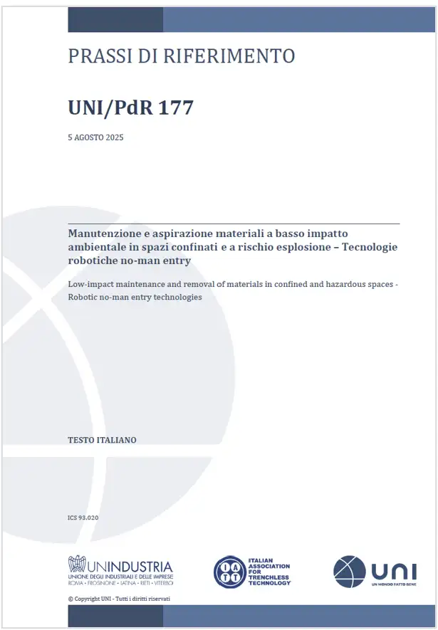 UNI/PdR 177:2025 / Tecnologie robotiche no-man entry in spazi confinati / rischio esplosione